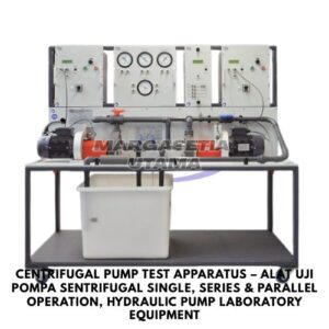 Centrifugal Pump Test, Alat Uji Pompa Sentrifugal, Centrifugal Pump Apparatus, Single Series Parallel Pump Test, Hydraulic Laboratory Equipment, Alat Praktikum Mekanika Fluida, Pump Performance Test Equipment, Uji Efisiensi Pompa, Water Pump Testing Machine, Alat Laboratorium Teknik Mesin, margasetia, margasetia utama, toko alat uji, alat uji jakarta, alat teknik sipil, alat teknik sipil jakarta, distributor alat laboratorium sipil, laboratorium uji tanah, lab uji tanah, alat uji beton, lab uji beton, alat uji beton murah, alat uji aspal, lab uji aspal, alat uji aspal jalan, lab uji batuan, lab uji semen, alat uji batuan, uji batuan dan agregat, agregat, alat uji semen, alat survey, theodolite, teodolit, digital theodolite, total station, total tation, waterpass, automatic level, gps geodetik, gnss receiver, instrumen flir, cordex, armadex, kamera explosion proof, camera explosionproof, lutron, fluke, leica, proceq, jual total station jakarta, harga theodolite digital, automatic level waterpass, gps geodetik murah, distributor flir indonesia, cordex armadex camera, lutron fluke original, leica disto jakarta, proceq concrete hammer, alat laboratorium konstruksi indonesia