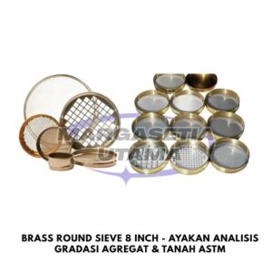 Ayakan Kuningan 8 Inch, Brass Round Sieve 8", Test Sieve Laboratorium, Ayakan Analisis Gradasi, Sieve Analysis Agregat, Saringan Tanah ASTM, Ayakan Pasir Kerikil, Alat Uji Teknik Sipil, Sieve Mesh 200, Pan and Cover Sieve