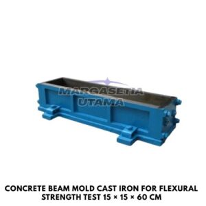 Concrete Beam Mold, Cast Iron Beam Mold, Concrete Flexural Beam Mold, Concrete Beam Test Mold, Beam Mould for Concrete Testing, Concrete Specimen Mold, Flexural Strength Test Mold, Concrete Laboratory Equipment, Concrete Testing Mold, Cast Iron Concrete Mold, Beam Mold 15x15x60 cm, Beam Mold 20x20x80 cm, Construction Material Testing Equipment, Civil Engineering Laboratory Equipment, Concrete Sample Preparation Equipment. margasetia, margasetia utama, toko alat uji, alat uji jakarta, alat teknik sipil, alat teknik sipil jakarta, distributor alat laboratorium sipil, laboratorium uji tanah, lab uji tanah, alat uji beton, lab uji beton, alat uji beton murah, alat uji aspal, lab uji aspal, alat uji aspal jalan, lab uji batuan, lab uji semen, alat uji batuan, uji batuan dan agregat, agregat, alat uji semen, alat survey, theodolite, teodolit, digital theodolite, total station, total tation, waterpass, automatic level, gps geodetik, gnss receiver, instrumen flir, cordex, armadex, kamera explosion proof, camera explosionproof, lutron, fluke, leica, proceq, jual total station jakarta, harga theodolite digital, automatic level waterpass, gps geodetik murah, distributor flir indonesia, cordex armadex camera, lutron fluke original, leica disto jakarta, proceq concrete hammer, alat laboratorium konstruksi indonesia