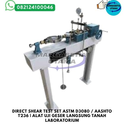 Direct Shear Test Set, Direct Shear Apparatus ASTM D3080, AASHTO T236 Soil Test, Soil Shear Strength Test Equipment, Alat Uji Geser Langsung Tanah, Direct Shear Machine, Geotechnical Laboratory Equipment, Soil Mechanics Laboratory Equipment, Cohesion and Friction Angle Test, Soil Strength Testing Equipment, Alat Uji Kuat Geser Tanah, Alat Laboratorium Teknik Sipil, Soil Testing Equipment, Jual Direct Shear Test, Harga Alat Uji Tanah.margasetia, margasetia utama, toko alat uji, alat uji jakarta, alat teknik sipil, alat teknik sipil jakarta, distributor alat laboratorium sipil, laboratorium uji tanah, lab uji tanah, alat uji beton, lab uji beton, alat uji beton murah, alat uji aspal, lab uji aspal, alat uji aspal jalan, lab uji batuan, lab uji semen, alat uji batuan, uji batuan dan agregat, agregat, alat uji semen, alat survey, theodolite, teodolit, digital theodolite, total station, total tation, waterpass, automatic level, gps geodetik, gnss receiver, instrumen flir, cordex, armadex, kamera explosion proof, camera explosionproof, lutron, fluke, leica, proceq, jual total station jakarta, harga theodolite digital, automatic level waterpass, gps geodetik murah, distributor flir indonesia, cordex armadex camera, lutron fluke original, leica disto jakarta, proceq concrete hammer, alat laboratorium konstruksi indonesia