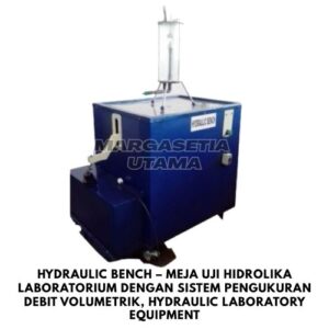 Hydraulic Bench, Alat Uji Hidrolika, Hydraulic Laboratory Equipment, Meja Praktikum Hidrolika, Fluid Mechanics Laboratory, Volumetric Flow Measurement Apparatus, Alat Uji Mekanika Fluida, Water Flow Test Bench, Hydraulic Experiment Equipment, Laboratorium Teknik Sipil , margasetia, margasetia utama, toko alat uji, alat uji jakarta, alat teknik sipil, alat teknik sipil jakarta, distributor alat laboratorium sipil, laboratorium uji tanah, lab uji tanah, alat uji beton, lab uji beton, alat uji beton murah, alat uji aspal, lab uji aspal, alat uji aspal jalan, lab uji batuan, lab uji semen, alat uji batuan, uji batuan dan agregat, agregat, alat uji semen, alat survey, theodolite, teodolit, digital theodolite, total station, total tation, waterpass, automatic level, gps geodetik, gnss receiver, instrumen flir, cordex, armadex, kamera explosion proof, camera explosionproof, lutron, fluke, leica, proceq, jual total station jakarta, harga theodolite digital, automatic level waterpass, gps geodetik murah, distributor flir indonesia, cordex armadex camera, lutron fluke original, leica disto jakarta, proceq concrete hammer, alat laboratorium konstruksi indonesia