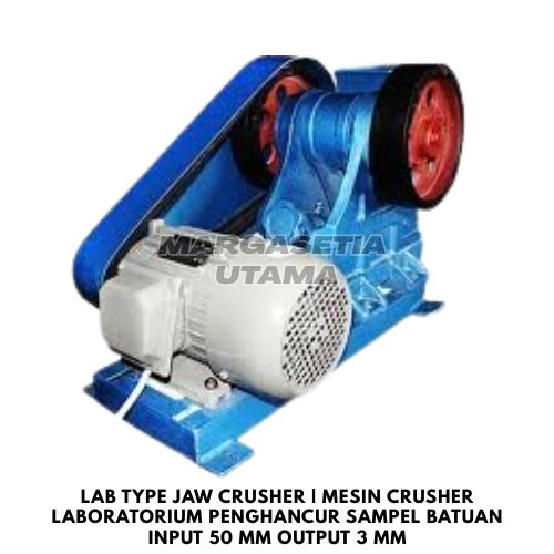 Lab Type Jaw Crusher, Laboratory Jaw Crusher, Jaw Crusher Laboratorium, Mesin Penghancur Batu, Alat Crusher Mineral, Crusher Sampel Batuan, Mining Laboratory Equipment, Jaw Crusher 2 HP, Mesin Preparasi Sampel, Stone Crusher Laboratorium, Alat Pertambangan,margasetia, margasetia utama, toko alat uji, alat uji jakarta, alat teknik sipil, alat teknik sipil jakarta, distributor alat laboratorium sipil, laboratorium uji tanah, lab uji tanah, alat uji beton, lab uji beton, alat uji beton murah, alat uji aspal, lab uji aspal, alat uji aspal jalan, lab uji batuan, lab uji semen, alat uji batuan, uji batuan dan agregat, agregat, alat uji semen, alat survey, theodolite, teodolit, digital theodolite, total station, total tation, waterpass, automatic level, gps geodetik, gnss receiver, instrumen flir, cordex, armadex, kamera explosion proof, camera explosionproof, lutron, fluke, leica, proceq, jual total station jakarta, harga theodolite digital, automatic level waterpass, gps geodetik murah, distributor flir indonesia, cordex armadex camera, lutron fluke original, leica disto jakarta, proceq concrete hammer, alat laboratorium konstruksi indonesia