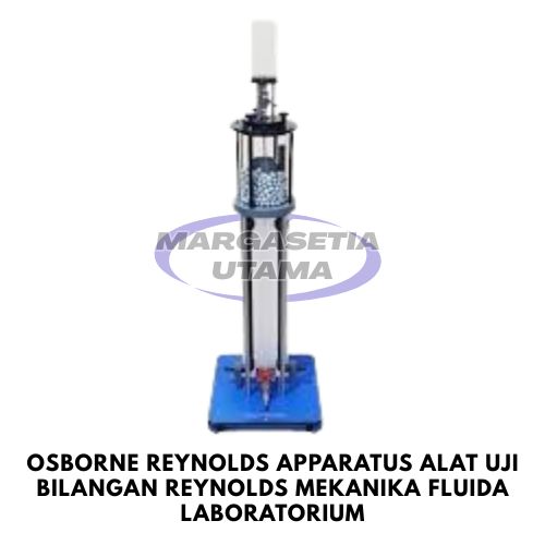 Osborne Reynolds Apparatus, Alat Uji Reynolds Number, Reynolds Number Experiment, Alat Uji Aliran Fluida, Fluid Mechanics Laboratory Equipment, Bilangan Reynolds, Alat Praktikum Mekanika Fluida, Hydraulic Laboratory Equipment, Flow Visualization Apparatus, Laboratorium Hidrolika, margasetia, margasetia utama, toko alat uji, alat uji jakarta, alat teknik sipil, alat teknik sipil jakarta, distributor alat laboratorium sipil, laboratorium uji tanah, lab uji tanah, alat uji beton, lab uji beton, alat uji beton murah, alat uji aspal, lab uji aspal, alat uji aspal jalan, lab uji batuan, lab uji semen, alat uji batuan, uji batuan dan agregat, agregat, alat uji semen, alat survey, theodolite, teodolit, digital theodolite, total station, total tation, waterpass, automatic level, gps geodetik, gnss receiver, instrumen flir, cordex, armadex, kamera explosion proof, camera explosionproof, lutron, fluke, leica, proceq, jual total station jakarta, harga theodolite digital, automatic level waterpass, gps geodetik murah, distributor flir indonesia, cordex armadex camera, lutron fluke original, leica disto jakarta, proceq concrete hammer, alat laboratorium konstruksi indonesia