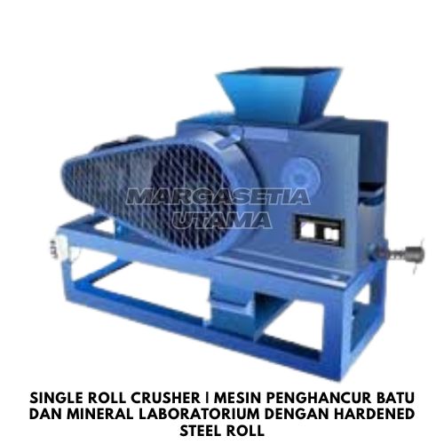 Single Roll Crusher, Roll Crusher Laboratory, Mesin Penghancur Batu, Alat Crusher Mineral, Mining Crusher Equipment, Laboratory Crushing Machine, Mesin Preparasi Sampel, Roll Crusher Indonesia, Hardened Steel Crusher, Alat Pertambangan Laboratorium,margasetia, margasetia utama, toko alat uji, alat uji jakarta, alat teknik sipil, alat teknik sipil jakarta, distributor alat laboratorium sipil, laboratorium uji tanah, lab uji tanah, alat uji beton, lab uji beton, alat uji beton murah, alat uji aspal, lab uji aspal, alat uji aspal jalan, lab uji batuan, lab uji semen, alat uji batuan, uji batuan dan agregat, agregat, alat uji semen, alat survey, theodolite, teodolit, digital theodolite, total station, total tation, waterpass, automatic level, gps geodetik, gnss receiver, instrumen flir, cordex, armadex, kamera explosion proof, camera explosionproof, lutron, fluke, leica, proceq, jual total station jakarta, harga theodolite digital, automatic level waterpass, gps geodetik murah, distributor flir indonesia, cordex armadex camera, lutron fluke original, leica disto jakarta, proceq concrete hammer, alat laboratorium konstruksi indonesia