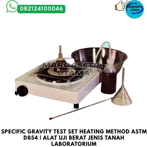 Specific Gravity Test Set, Alat Uji Berat Jenis Tanah, Specific Gravity Soil Test, ASTM D854, AASHTO T100, Pengujian Specific Gravity Tanah, Alat Laboratorium Geoteknik, Soil Density Test, Alat Uji Tanah, Heating Method Specific Gravity,margasetia, margasetia utama, toko alat uji, alat uji jakarta, alat teknik sipil, alat teknik sipil jakarta, distributor alat laboratorium sipil, laboratorium uji tanah, lab uji tanah, alat uji beton, lab uji beton, alat uji beton murah, alat uji aspal, lab uji aspal, alat uji aspal jalan, lab uji batuan, lab uji semen, alat uji batuan, uji batuan dan agregat, agregat, alat uji semen, alat survey, theodolite, teodolit, digital theodolite, total station, total tation, waterpass, automatic level, gps geodetik, gnss receiver, instrumen flir, cordex, armadex, kamera explosion proof, camera explosionproof, lutron, fluke, leica, proceq, jual total station jakarta, harga theodolite digital, automatic level waterpass, gps geodetik murah, distributor flir indonesia, cordex armadex camera, lutron fluke original, leica disto jakarta, proceq concrete hammer, alat laboratorium konstruksi indonesia