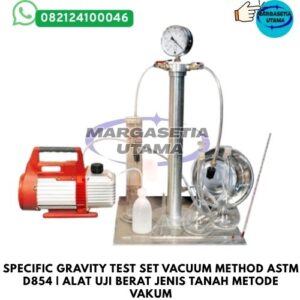 Specific Gravity Vacuum Method, Specific Gravity Test Set, Alat Uji Berat Jenis Tanah, Vacuum Specific Gravity Test, ASTM D854, AASHTO T100, Soil Specific Gravity Apparatus, Alat Laboratorium Geoteknik, Pengujian Tanah Laboratorium, Vacuum Pump Soil Test,margasetia, margasetia utama, toko alat uji, alat uji jakarta, alat teknik sipil, alat teknik sipil jakarta, distributor alat laboratorium sipil, laboratorium uji tanah, lab uji tanah, alat uji beton, lab uji beton, alat uji beton murah, alat uji aspal, lab uji aspal, alat uji aspal jalan, lab uji batuan, lab uji semen, alat uji batuan, uji batuan dan agregat, agregat, alat uji semen, alat survey, theodolite, teodolit, digital theodolite, total station, total tation, waterpass, automatic level, gps geodetik, gnss receiver, instrumen flir, cordex, armadex, kamera explosion proof, camera explosionproof, lutron, fluke, leica, proceq, jual total station jakarta, harga theodolite digital, automatic level waterpass, gps geodetik murah, distributor flir indonesia, cordex armadex camera, lutron fluke original, leica disto jakarta, proceq concrete hammer, alat laboratorium konstruksi indonesia