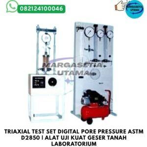 Triaxial Test Set, Alat Uji Triaxial Tanah, ASTM D2850, Digital Pore Pressure Test, Soil Shear Strength Test, Alat Laboratorium Geoteknik, Triaxial Compression Machine, UU Test, CU Test, CD Test, Pengujian Kuat Geser Tanah,margasetia, margasetia utama, toko alat uji, alat uji jakarta, alat teknik sipil, alat teknik sipil jakarta, distributor alat laboratorium sipil, laboratorium uji tanah, lab uji tanah, alat uji beton, lab uji beton, alat uji beton murah, alat uji aspal, lab uji aspal, alat uji aspal jalan, lab uji batuan, lab uji semen, alat uji batuan, uji batuan dan agregat, agregat, alat uji semen, alat survey, theodolite, teodolit, digital theodolite, total station, total tation, waterpass, automatic level, gps geodetik, gnss receiver, instrumen flir, cordex, armadex, kamera explosion proof, camera explosionproof, lutron, fluke, leica, proceq, jual total station jakarta, harga theodolite digital, automatic level waterpass, gps geodetik murah, distributor flir indonesia, cordex armadex camera, lutron fluke original, leica disto jakarta, proceq concrete hammer, alat laboratorium konstruksi indonesia