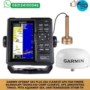 Garmin GPSMAP 585 Plus, Garmin 585 Plus, Garmin Fish Finder, Garmin GPS Fish Finder, ClearVü Sonar, CHIRP Fish Finder, GT15M-TH, AquaMap SEA, Marine GPS, Garmin Indonesia,marga setia, marga setia utama, Tpl.082124100046 toko alat uji, alat uji jakarta, alat teknik sipil, alat teknik sipil jakarta, distributor alat laboratorium sipil, laboratorium uji tanah, lab uji tanah, alat uji beton, lab uji beton, alat uji beton murah, alat uji aspal, lab uji aspal, alat uji aspal jalan, lab uji batuan, lab uji semen, alat uji batuan, uji batuan dan agregat, agregat, alat uji semen, alat survey, theodolite, teodolit, digital theodolite, total station, total tation, waterpass, automatic level, gps geodetik, gnss receiver, instrumen flir, cordex, armadex, kamera explosion proof, camera explosionproof, lutron, fluke, leica, proceq, jual total station jakarta, harga theodolite digital, automatic level waterpass, gps geodetik murah, distributor flir indonesia, cordex armadex camera, lutron fluke original, leica disto jakarta, proceq concrete hammer, alat laboratorium konstruksi indonesia