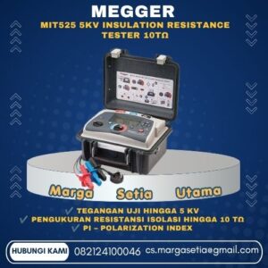 Megger MIT525, Megger MIT525 Indonesia, MIT525 5kV, Megger 5kV Insulation Tester, Insulation Resistance Tester 5kV, Megohmmeter 5kV, Megger Insulation Tester, Insulation Tester 10TΩ, Megger PI DAR DD SV, Polarization Index Tester, Dielectric Discharge Tester, Step Voltage Tester, Ramp Test Megger, High Voltage Insulation Tester, Megger MIT Series,marga setia, marga setia utama, Tpl.082124100046 toko alat uji, alat uji jakarta, alat teknik sipil, alat teknik sipil jakarta, distributor alat laboratorium sipil, laboratorium uji tanah, lab uji tanah, alat uji beton, lab uji beton, alat uji beton murah, alat uji aspal, lab uji aspal, alat uji aspal jalan, lab uji batuan, lab uji semen, alat uji batuan, uji batuan dan agregat, agregat, alat uji semen, alat survey, theodolite, teodolit, digital theodolite, total station, total tation, waterpass, automatic level, gps geodetik, gnss receiver, instrumen flir, cordex, armadex, kamera explosion proof, camera explosionproof, lutron, fluke, leica, proceq, jual total station jakarta, harga theodolite digital, automatic level waterpass, gps geodetik murah, distributor flir indonesia, cordex armadex camera, lutron fluke original, leica disto jakarta, proceq concrete hammer, alat laboratorium konstruksi indonesia